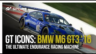 Gran Turismo Icons - BMW M6 GT3 '16