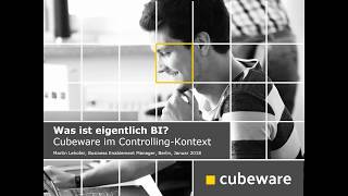 Cubeware Webinar: Was ist eigentlich Business Intelligence?
