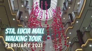 Sta Lucia Mall Walking Tour February 2021