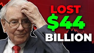 How Warren Buffett Lost $44 Billion Investing In Stocks