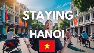 INSANE Hanoi, Vietnam: Where to Stay (Longer)