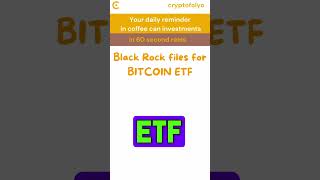 Blackrock filed for bitcoin spot etf