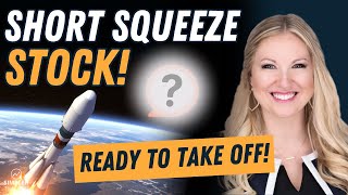 Top Short Squeeze Stock - No. 1 Stock To Watch Today!