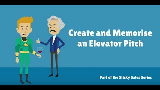 Free Sales Video: Create and Memorise Your Elevator Pitch