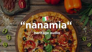 NANAMIA PIZZARIA - Heritage Code - (Free Copyright)