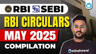 RBI Circulars | May 2025 | Phase 1 + 2 | RBI Grade B 2025 | RBI Finance Current Affairs