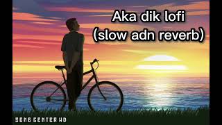 Aka dik lofi song. Song center hd. lofi song. bangla lofi song. use headphone 🎧.