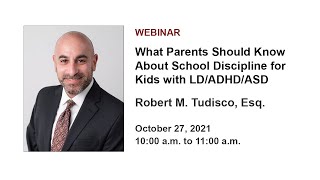 What Parents Should Know About School Discipline for Kids with LD/ADHD/ASD