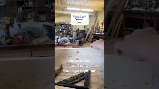 Be careful! #nail #finger #pain #wood #woodworking #woodscraft