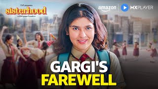 Nidhi Bhanushali Ka Farewell 🥲| Nitya Mathur | Sisterhood | Amazon MX Player