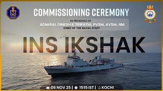 COMMISSIONING OF INS IKSHAK