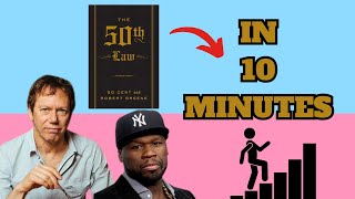 The 50th Law in 10 Minutes (Robert Greene/50Cent)