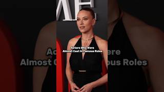 Actors who were almost cast