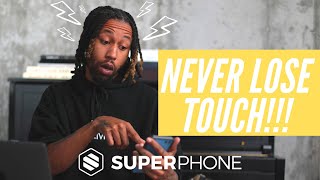 SuperPhone Features - Never Lose Touch