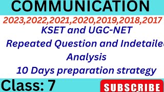 Class-7 KSET& NET Paper One, Communication Based Indetailed Question Papers analysis 
