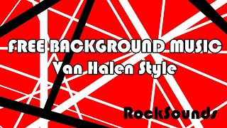 Brown Sound (Eddie Van Halen Style) - Royalty Free No Copyright - Free Background Music For Videos