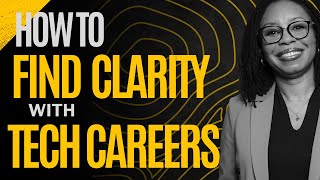 How to Find Clarity in Breaking Into A Tech Career (3 Core Tech Career Paths)