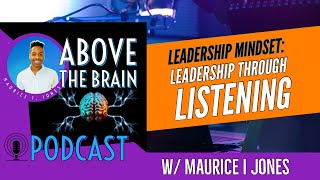 How to develop Leadership through listening | Effective Leadership #leadershipmindset