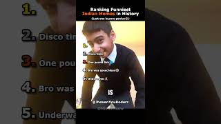 Ranking Funniest Indian Memes in History