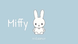 Milaanor - Miffy (no copyright music) free cute aesthetic background music for vlogs