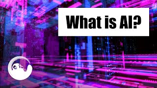 What is Artificial Intelligence (AI)?