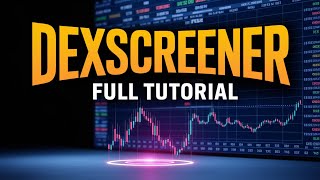Easy Guide to Navigating DexScreener for Crypto Success