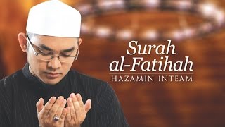 Hazamin Inteam - Surah Al-Fatihah