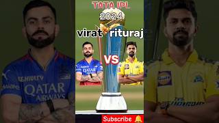 Virat Kohli vs Rituraj Gaikwad comparison TATA IPL 2024#ipl2024#shorts