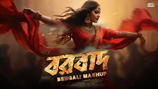 Borbaad : Extended Mashup | BISU STAR | Tanveer Evan | Arijit Singh | Bengali Sad Chillout 2025