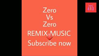zero vs zero Song | Bangla new remix song |