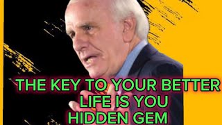 “THE KEY TO YOUR BETTER FUTURE IS YOU”- Jim Rohn Ambition