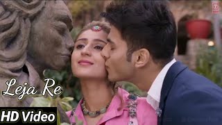 Leja Re Full Song ♥️ Dhavani Bhanushali | Tanishk Bagchi | Dhavani Bhanushali New Song 2022
