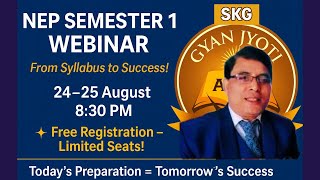 UG Semester 1 NEP Orientation: Syllabus & Study Plan for Success | Free Webinar 2025
