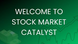 Stock Market Catalyst