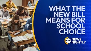 What the ‘Big Beautiful Bill’ Means for School Choice | EWTN News Nightly