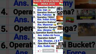 MAJOR OPERATIONS IN INDIA 2025/CURRENT AFFAIRS/GENIUS GKQUIZ #currentaffairs #shorts #shortvideo