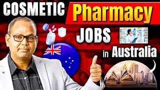 Cosmetic Pharmacy Jobs in Australia |Jobs in Pharmaceutical Industries| Jobs,Visa & Complete Process