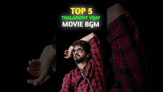 Top 5 Thalapathy Vijay Movie Bgm ll Beast bgm ll Leo bgm ll Master bgm ll #trendingnow #shorts