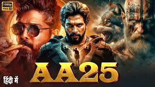 AA25 Allu Arjun New Released Movie 2025 | Latest South Indian Hindi Dubbed Full Action Movie