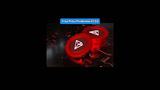 Will TRX Price EXPLODE in 2025 | Trx price prediction | #trxmining #trxearn #trontrx #trading