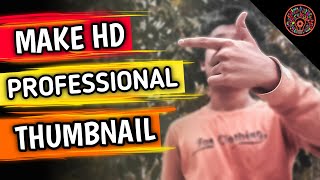 How To Make Professional Thumbnail For YouTube Videos On Android / Malayalam 2020