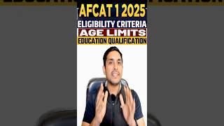 Complete Eligibility AFCAT 1 2025 I Exam Date Feb 2025 I Perfect Strategy #afcatexam #akashrandev