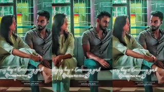 Angry boy and convincing girl whatsapp status tamil❣love status❣couplestatus❣trending❣mine❣cute love