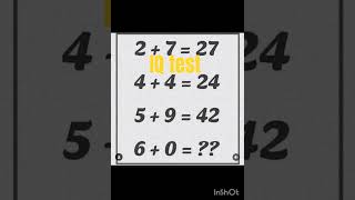 IQ test 🙏 answer comment kro 👍