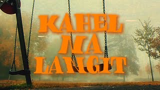 Kahel Na Langit- Maki