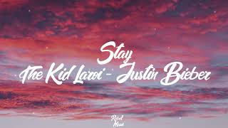 The Kid LAROI, Justin Bieber - STAY (Lyrics/Letra)