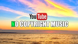free background music for youtube videos || vlog background music non copyrighted || #vlogmusic