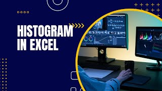 Histogram In Excel || How to create Histogram In Excel