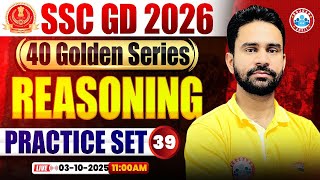 SSC GD Reasoning Classes 2026 | SSC GD Reasoning Practice Set 39 | SSC GD Reasoning Golden Series
