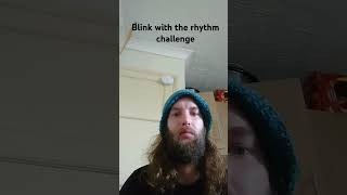 Blink with the rhythm challenge #instagood  #blinkchallenge #2025 #random #funny #goodvibes